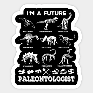 I'm A Future Paleontologist Dinosaur Fossil Design Sticker